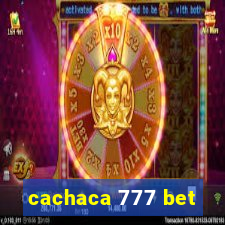 cachaca 777 bet